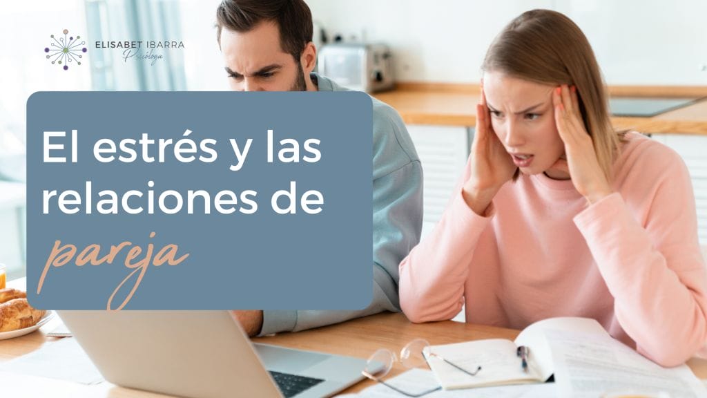 Los efectos del estrés en tu relación de pareja