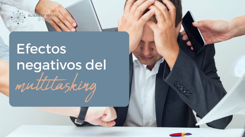 Los efectos negativos del "multitasking"