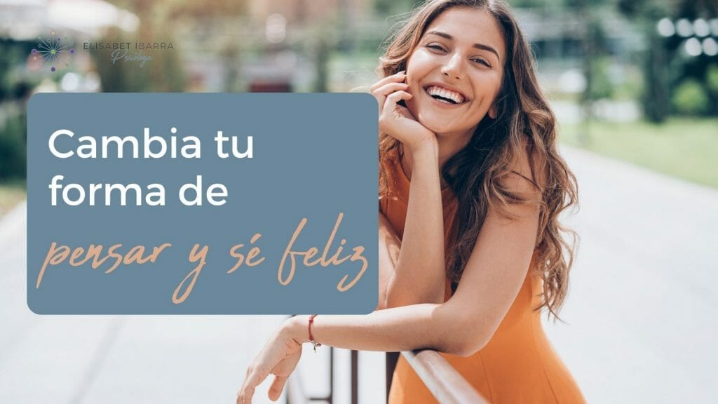 Consejos para cambiar tu forma de pensar